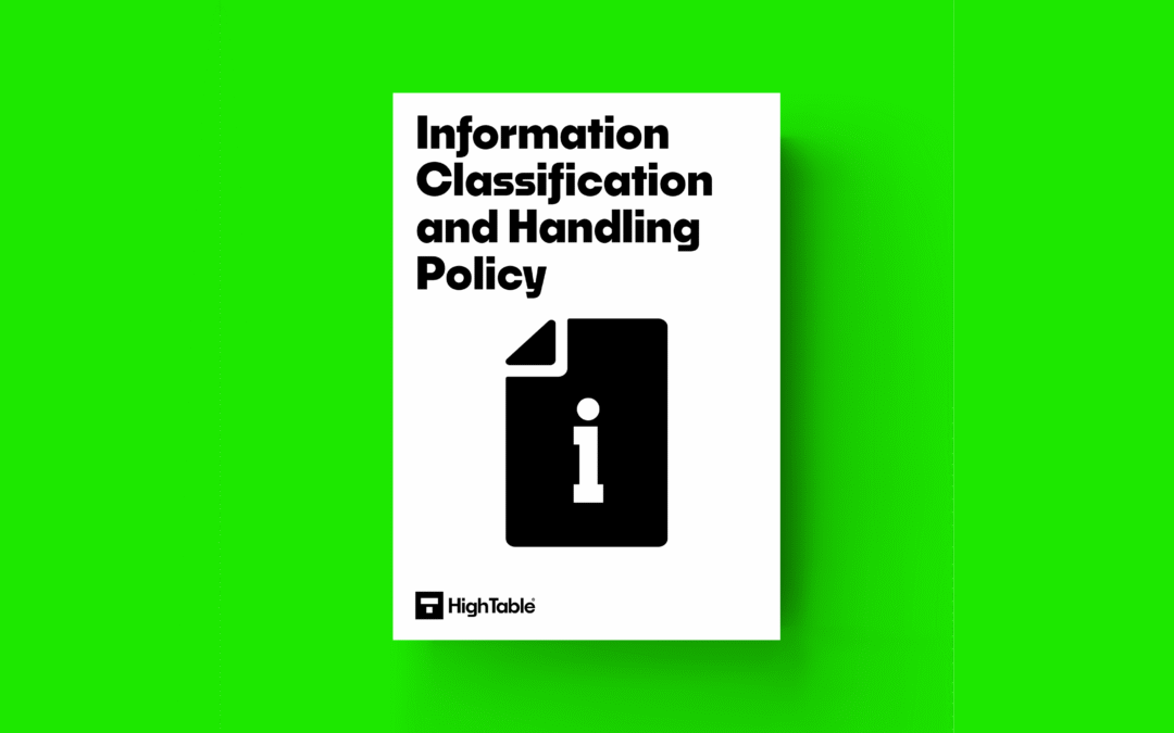ISO 27001 Information Classification and Handling Policy Explained + Template