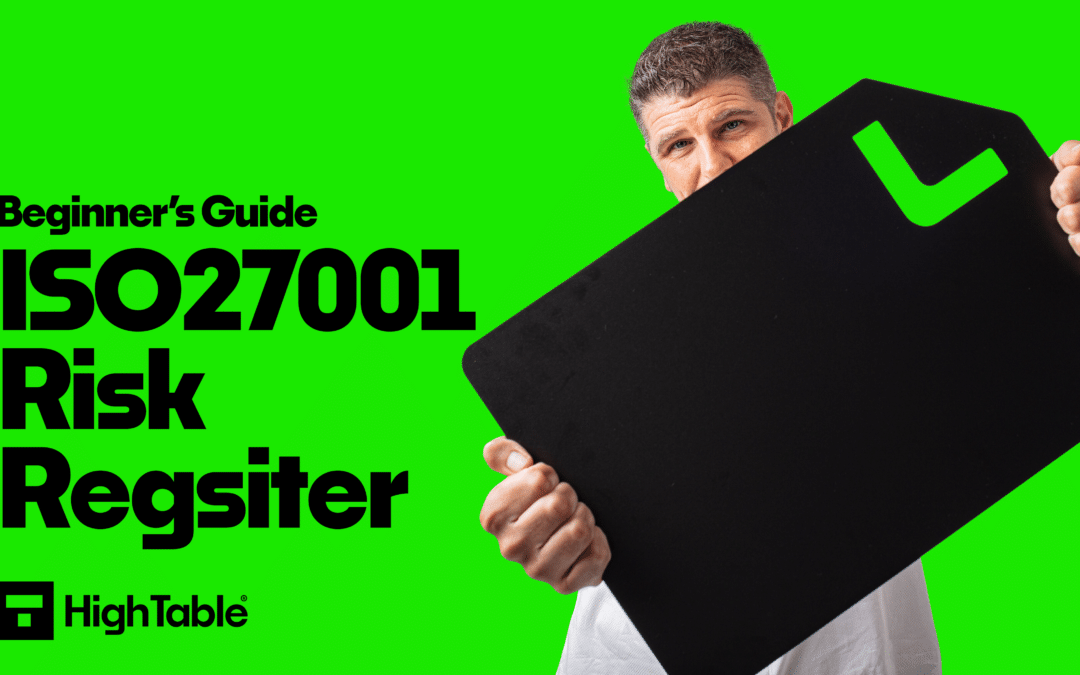 ISO 27001 Risk Register Beginner's Guide