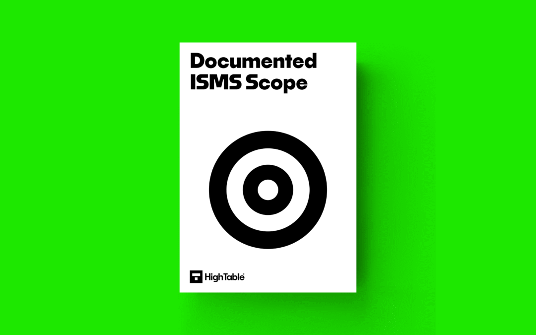 ISO 27001 Scope Statement Beginner’s Guide