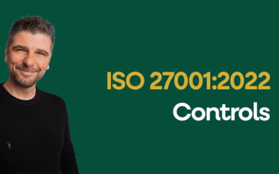 ISO 27001 Controls Ultimate Guide