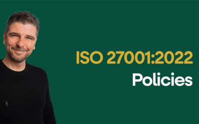 ISO 27001 Policies Ultimate Guide