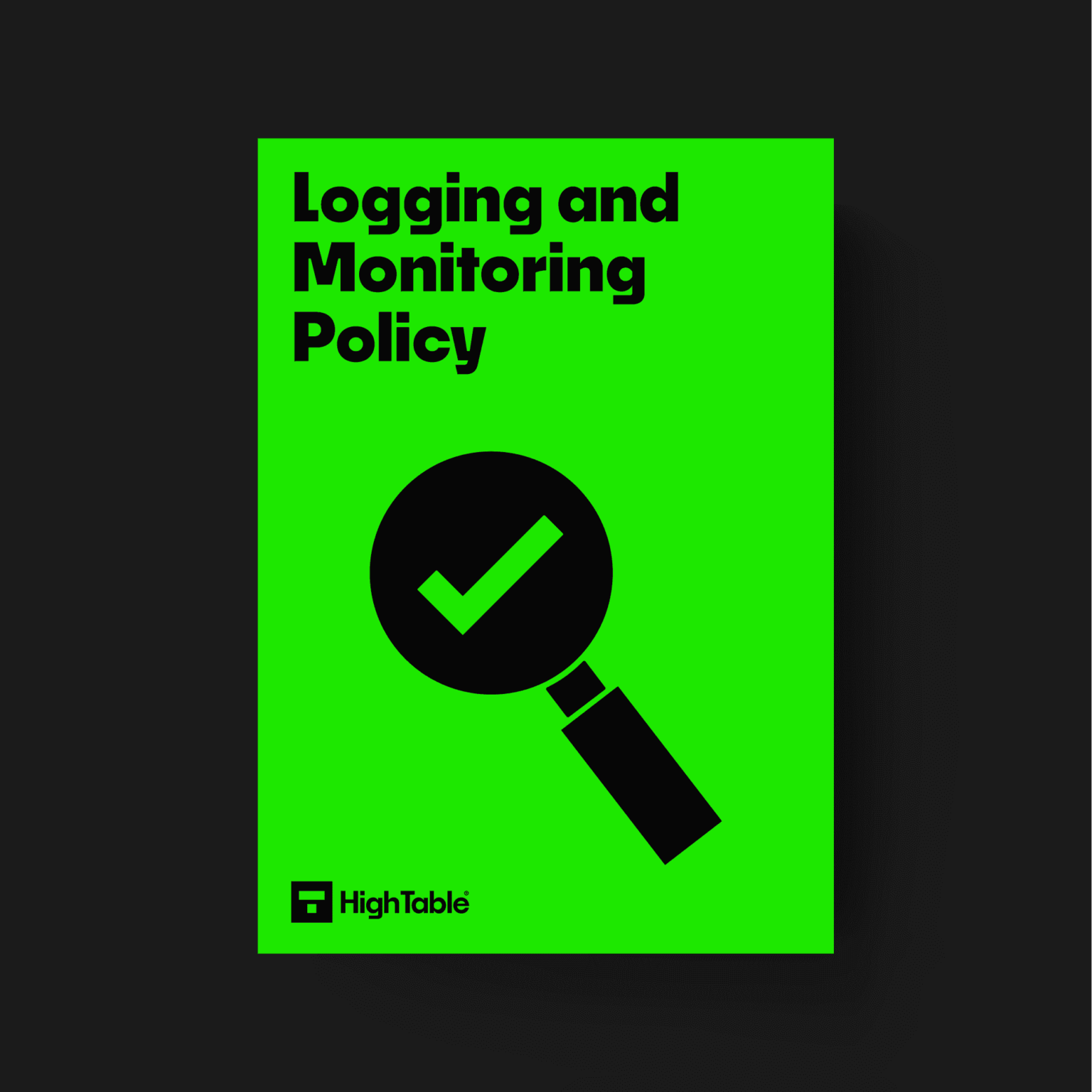 The Ultimate ISO27001 Logging and Monitoring Policy Template