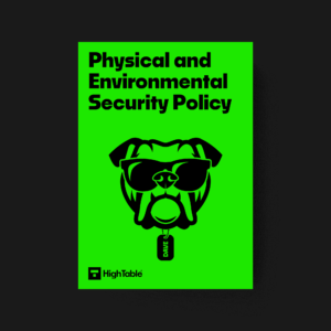 ISO 27001 Physical and Environmental Security Policy Template