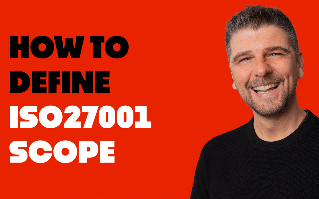 How to Define ISO 27001 Scope with Examples and Template