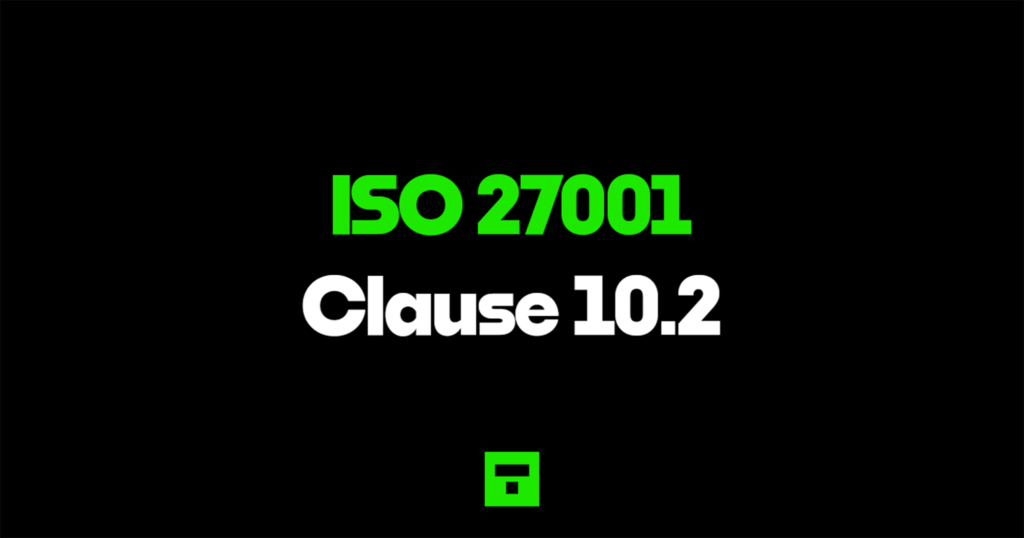 ISO 27001 Clause 10.2 Nonconformity And Corrective Action