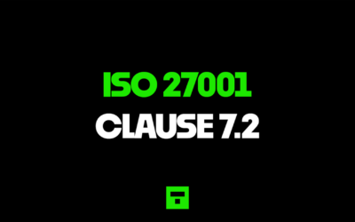 ISO 27001:2022 Clause 7.2 Competence Explained