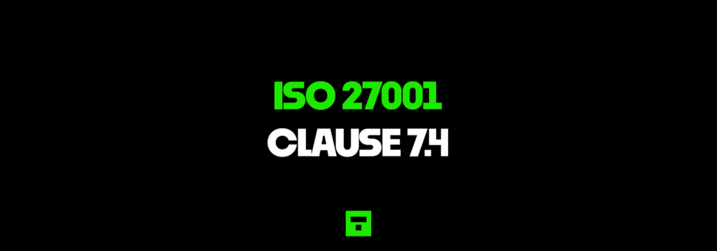 ISO 27001 Clause 7.4 Communication Certification Guide