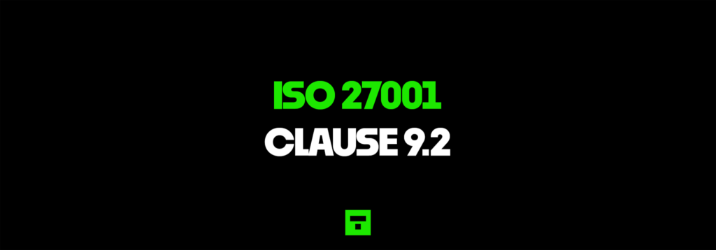 ISO 27001 Clause 9.2 Internal Audit Certification Guide
