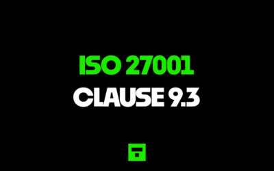 ISO 27001:2022 Clause 9.3 Management Review Explained
