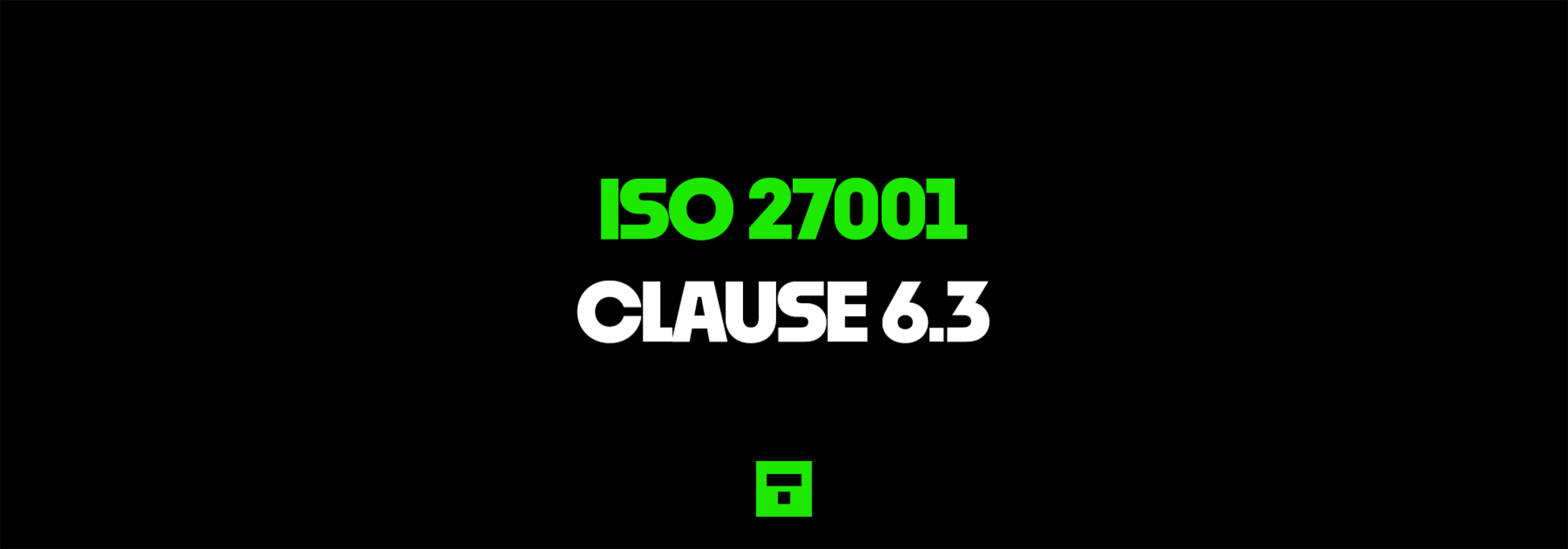 ISO 27001 Clause 6.3 Planning Of Changes Certification Guide