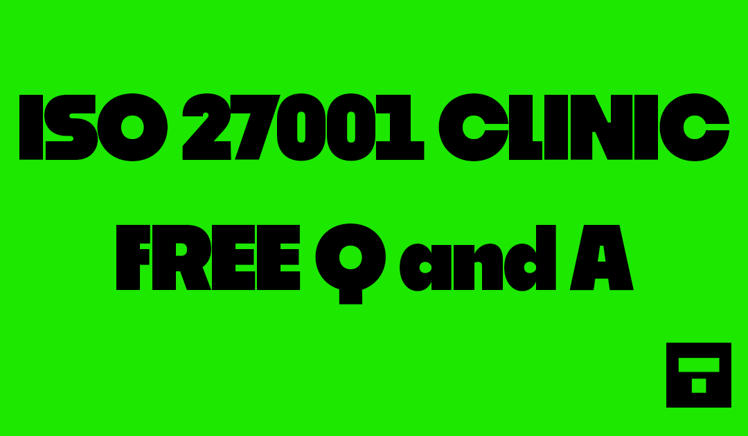 Free ISO 27001 Clinic