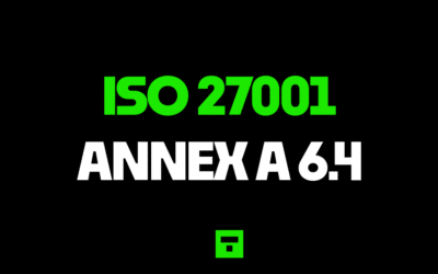 ISO 27001 Annex A 6.4 Disciplinary Process