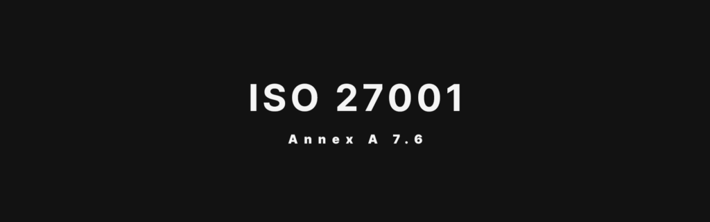 ISO 27001 Annex A 7.6 Working In Secure Areas