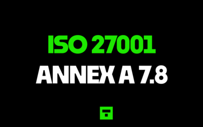 ISO 27001 Annex A 7.8 Equipment Siting And Protection