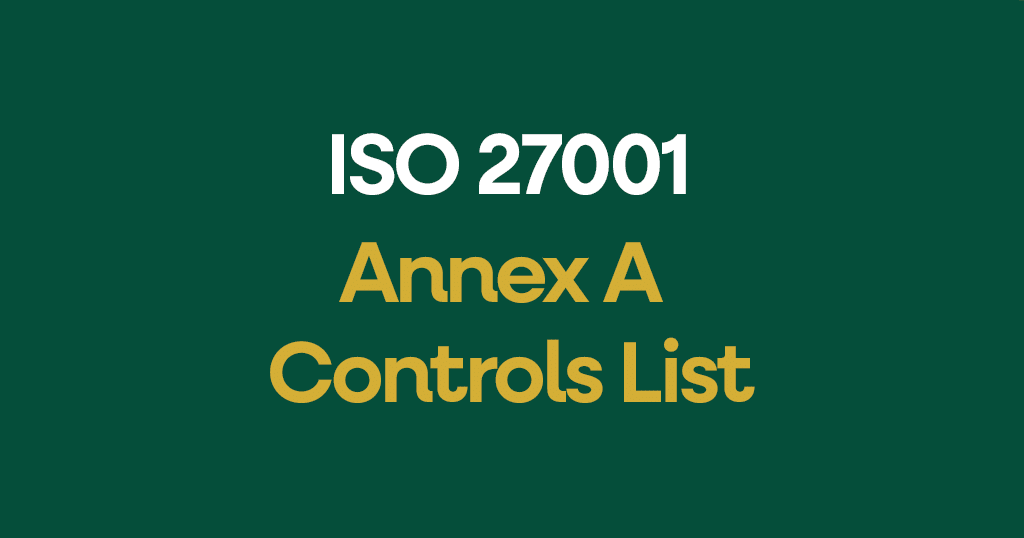ISO 27001-2022 Annex A Controls Reference Guide ISO 27001-2022 Annex A Controls Reference Guide