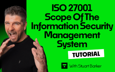 ISO 27001 Determining Scope Of The Information Security Management System – Tutorial