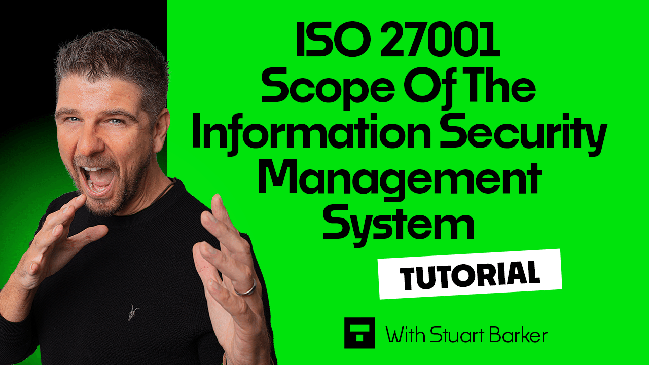 ISO 27001 Scope Tutorial