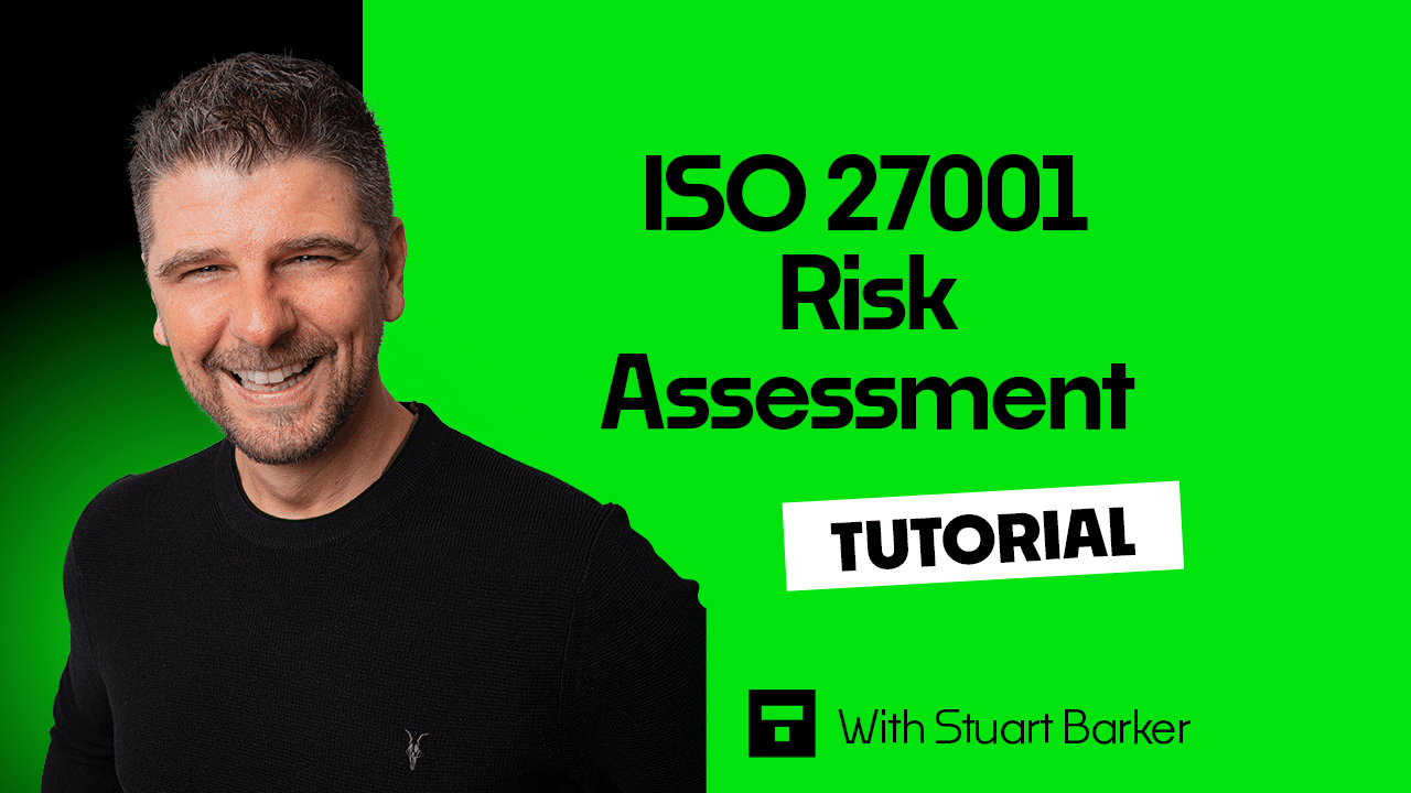 ISO 27001 Risk Assessment Tutorial