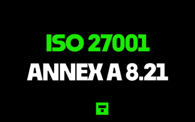 ISO27001 Annex A 8.21 Security of Network Services