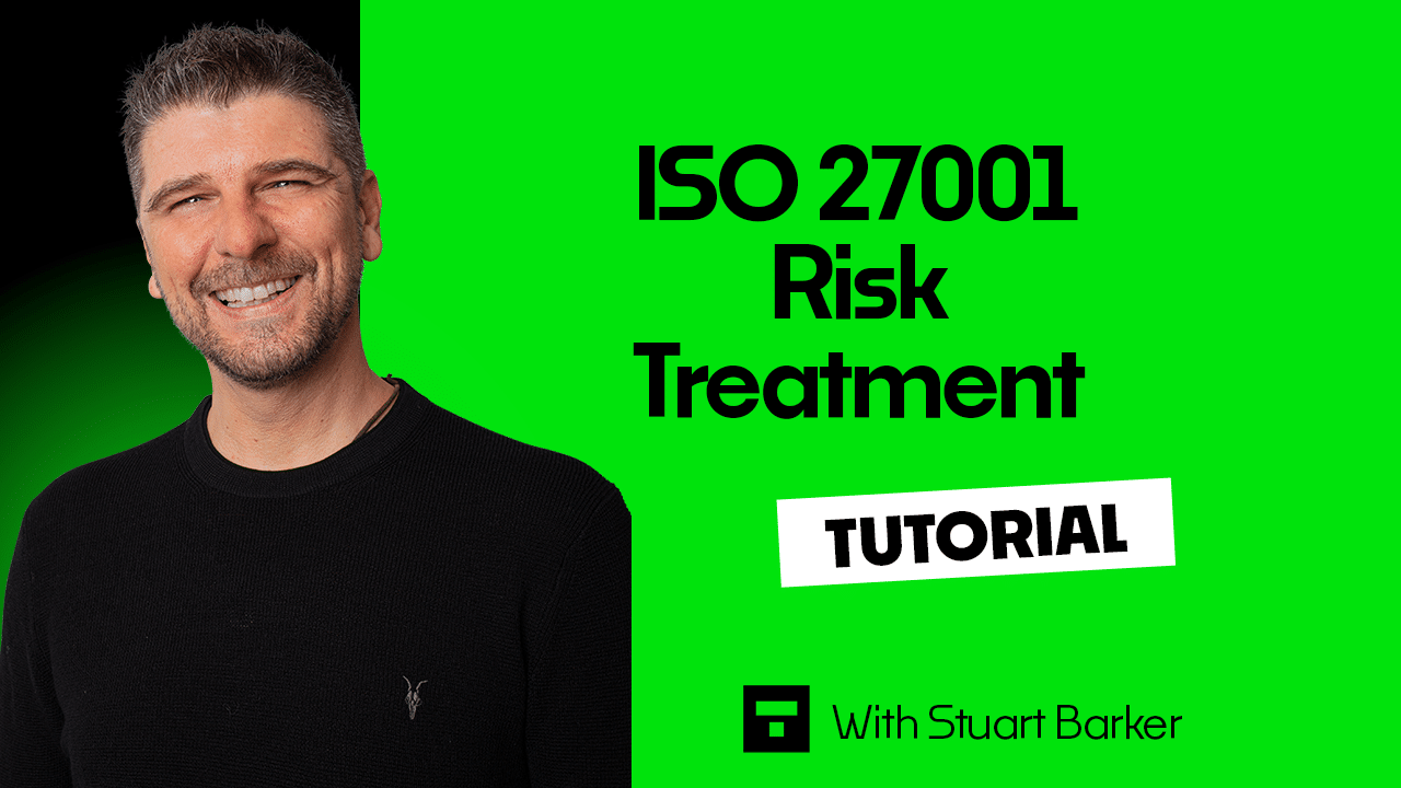 ISO 27001 Risk Treatment Tutorial