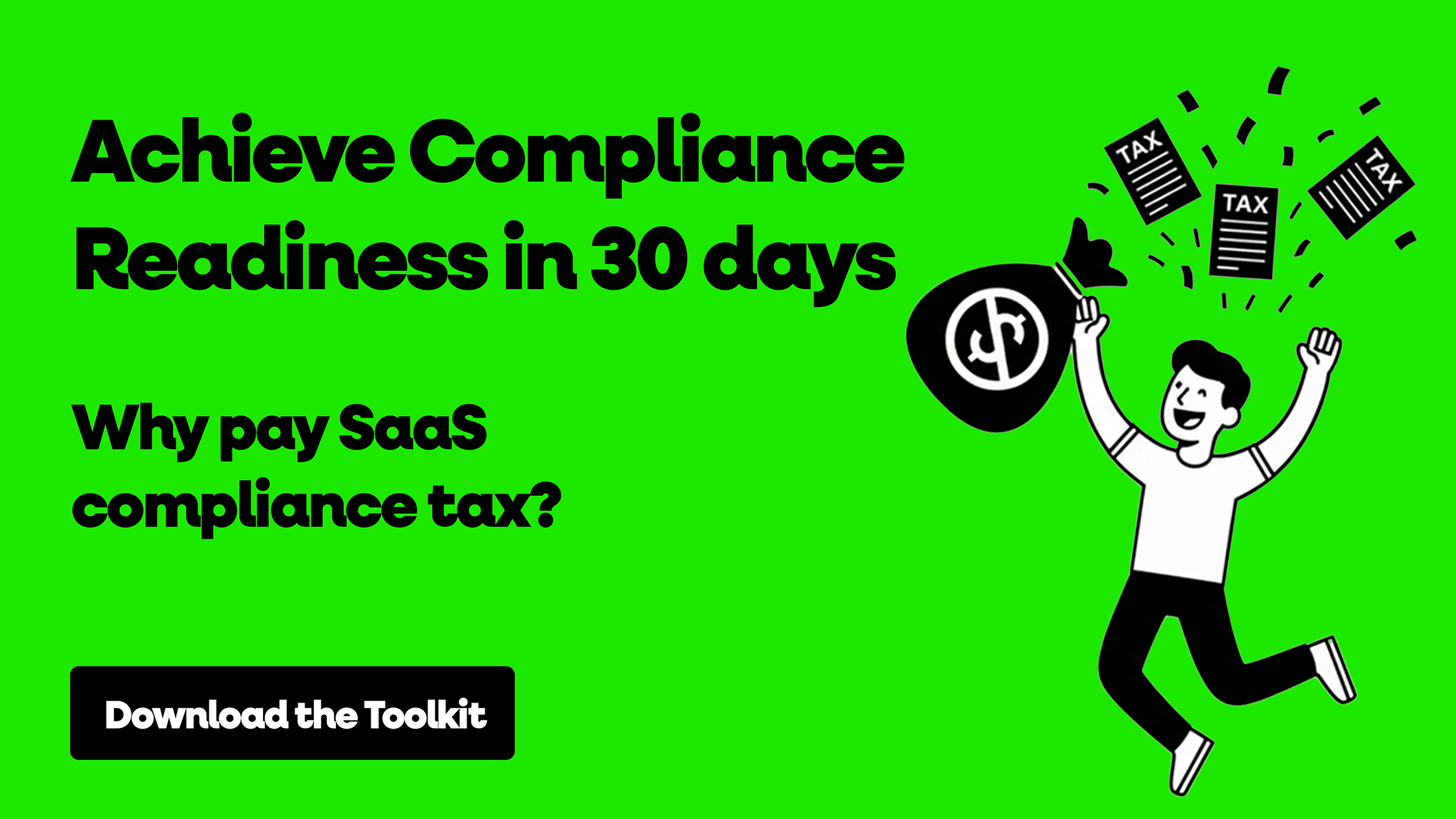 Achieve Compliance Readiness in 30 days