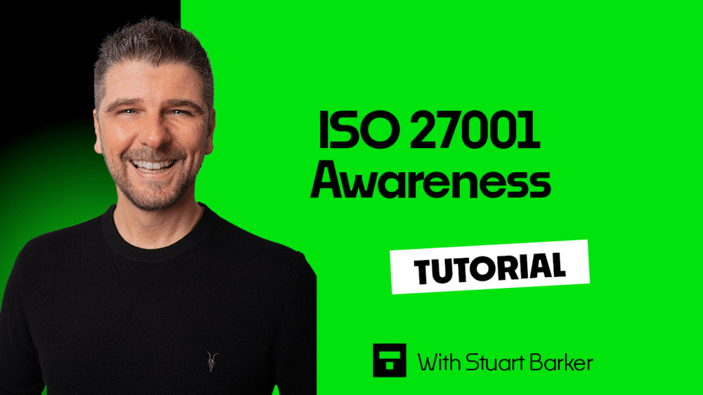 ISO 27001 Awareness Tutorial