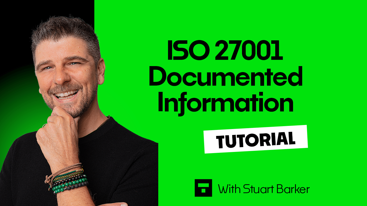 ISO 27001 Documented Information Tutorial