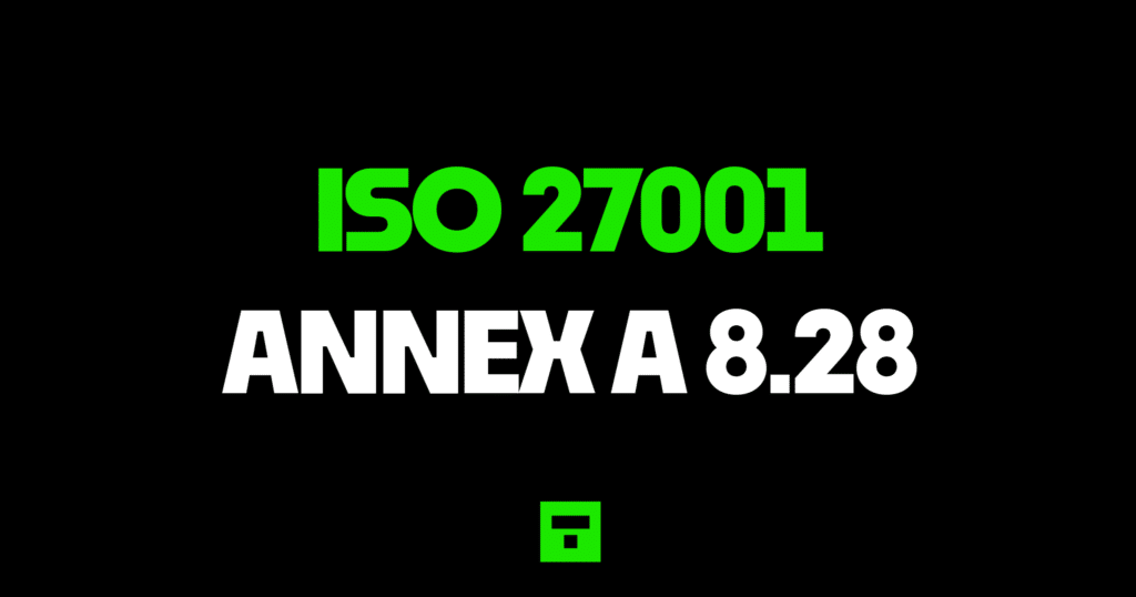 ISO27001 Annex A 8.28