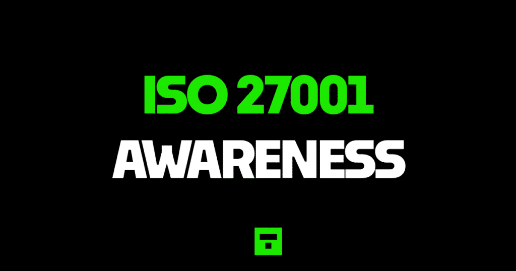 ISO 27001 Awareness