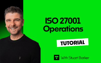ISO 27001 Operations – Tutorial