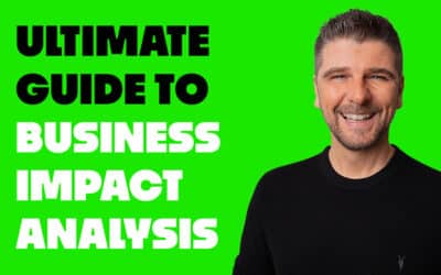 Business Impact Analysis: Ultimate Guide