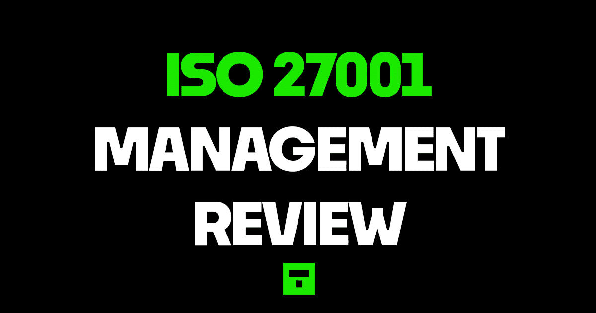 ISO 27001 Management Review