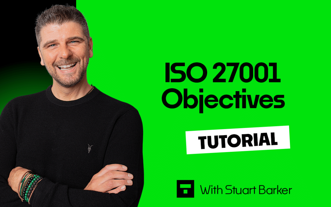 ISO 27001 Objectives – Tutorial
