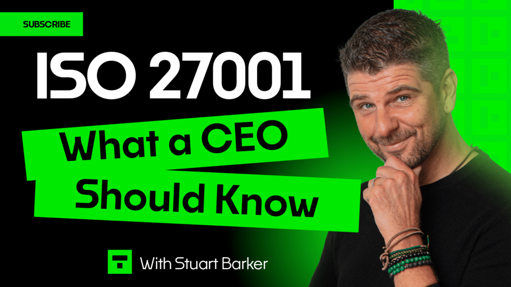 ISO 27001 What a CEO should know