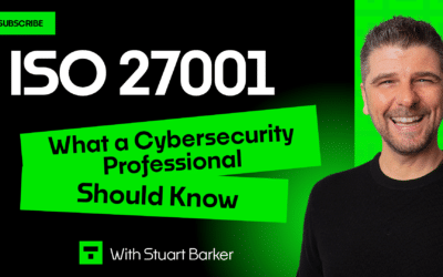 What Cybersecurity Professionals Should Know about ISO 27001