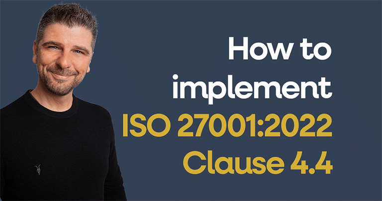 How to implement ISO 27001 Clause 4.4