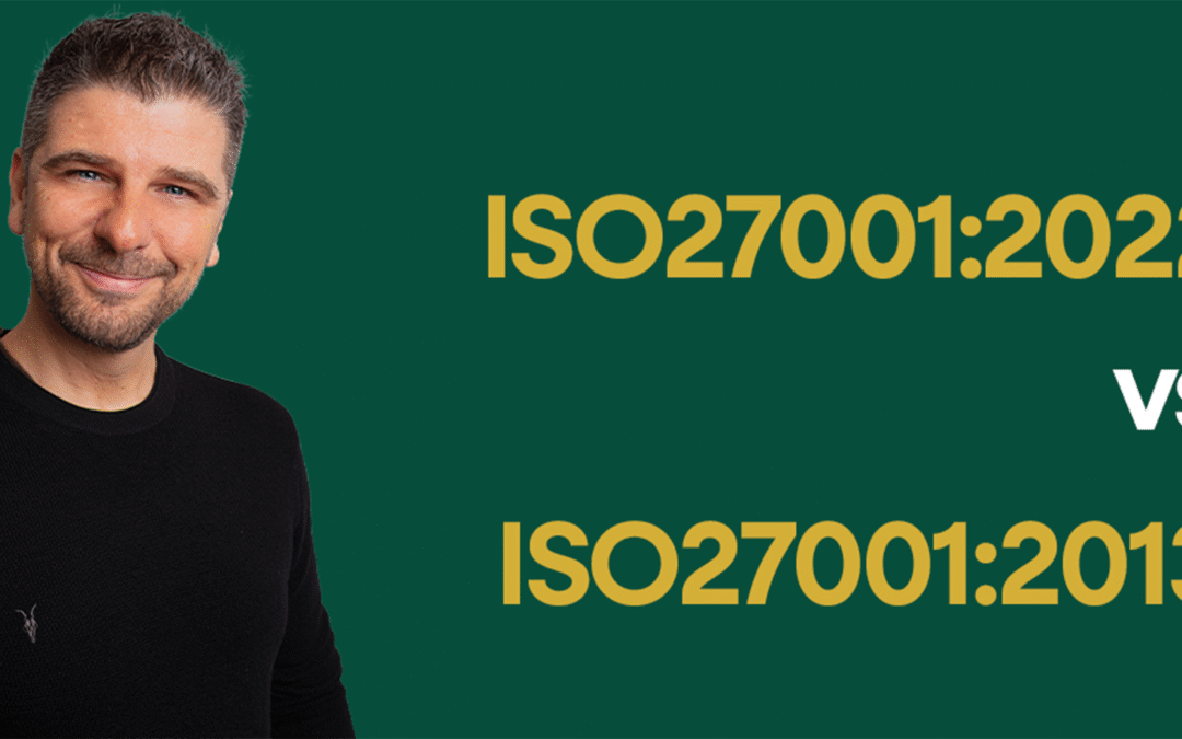 iso 27001 2022 vs iso 27001 2013