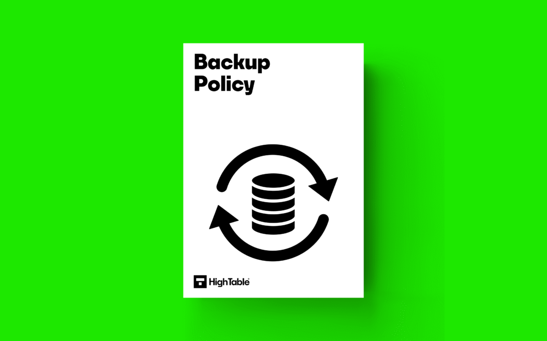 ISO 27001 Backup Policy Beginner’s Guide