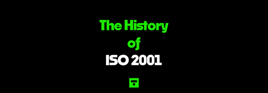 The history of ISO 27001