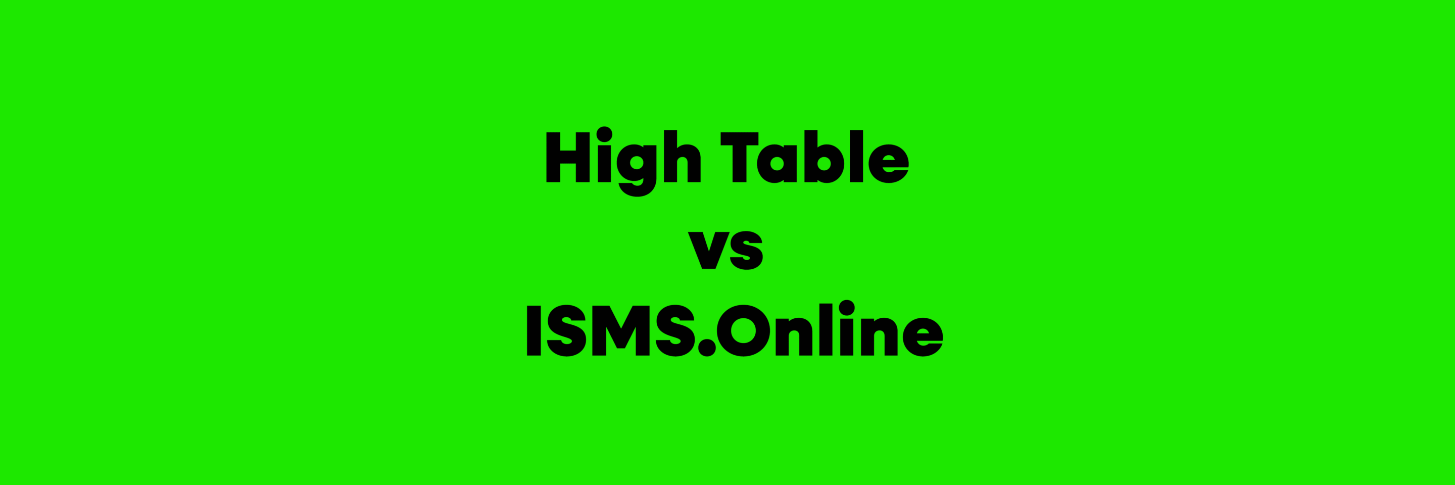 High Table vs ISMS Online
