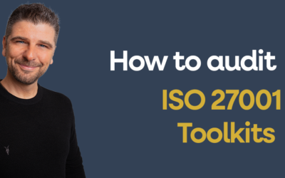 How to audit an ISO 27001 Toolkit