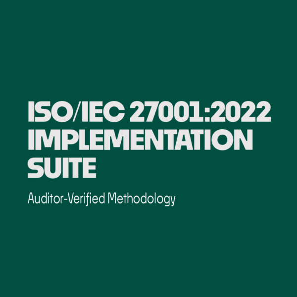 ISO 27001-2022 Implementation Suite