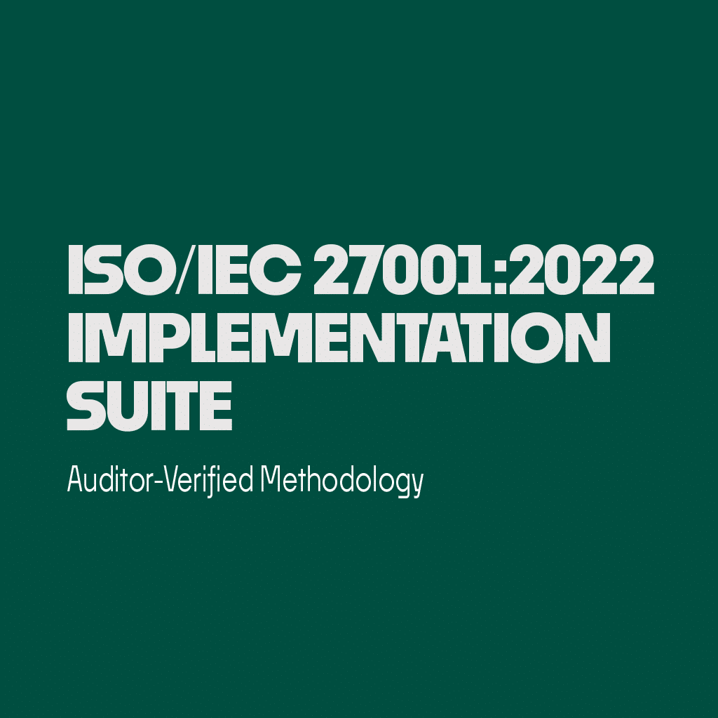 ISO 27001-2022 Implementation Suite