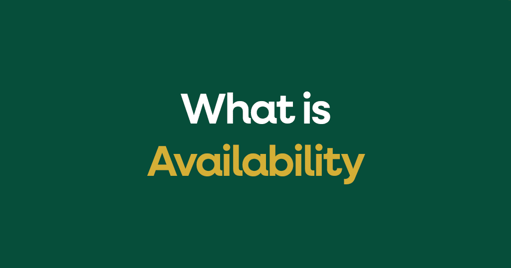 What is Availability?