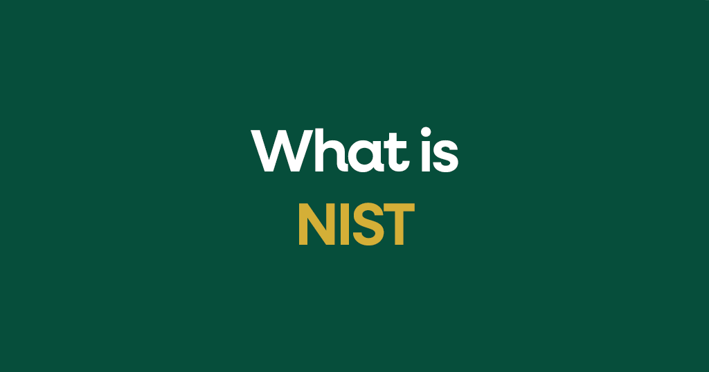 What is NIST?