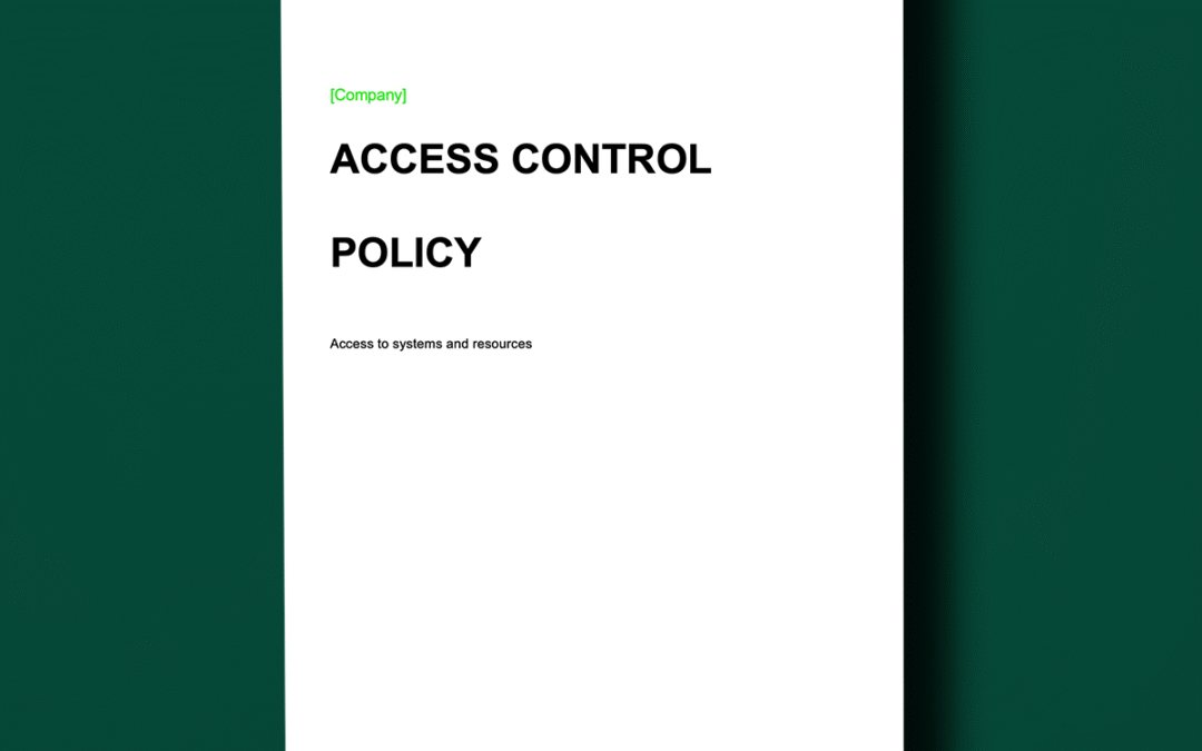 ISO 27001 Access Control Policy Explained + Template