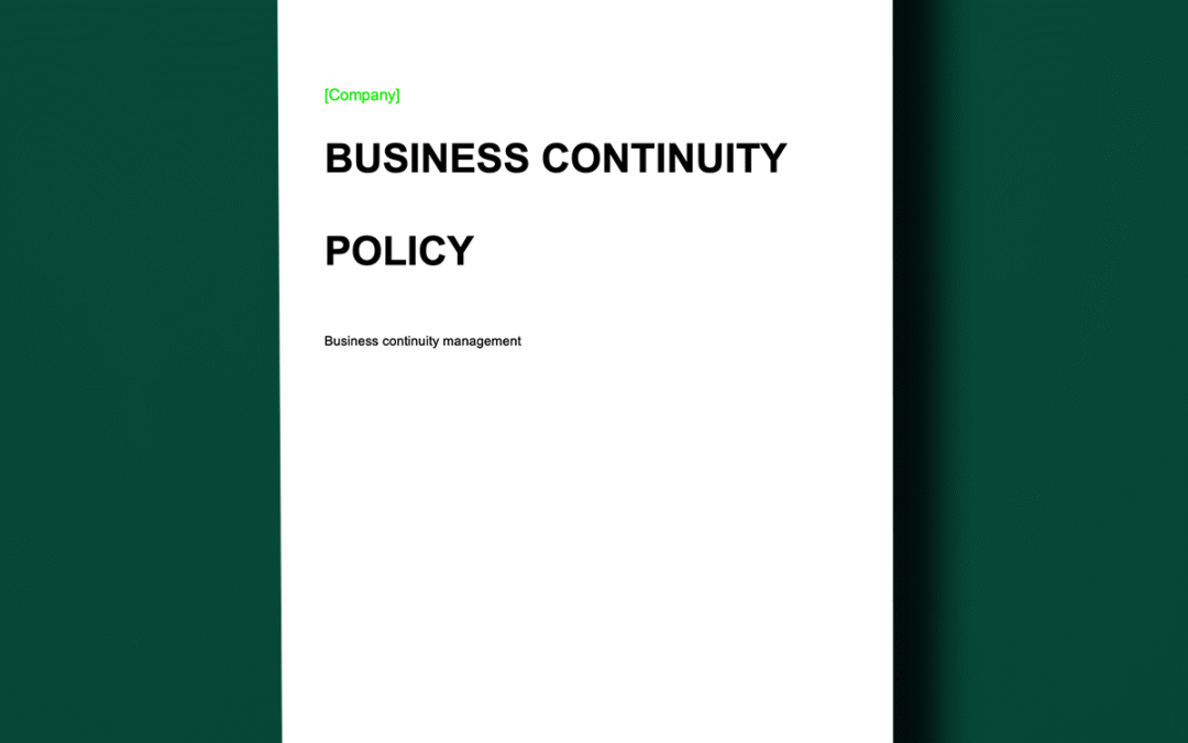 ISO 27001 Business Continuity Policy Explained + Template