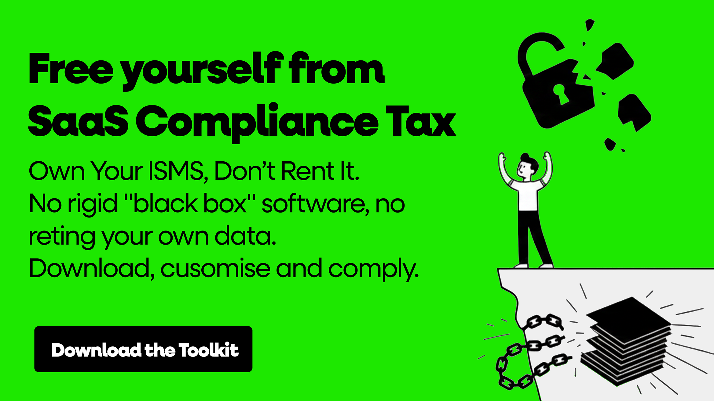 Own Your ISMS, Don't Rent It