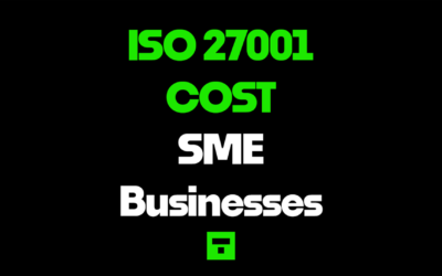 ISO 27001 Costs for Small to Medium-Sized Businesses